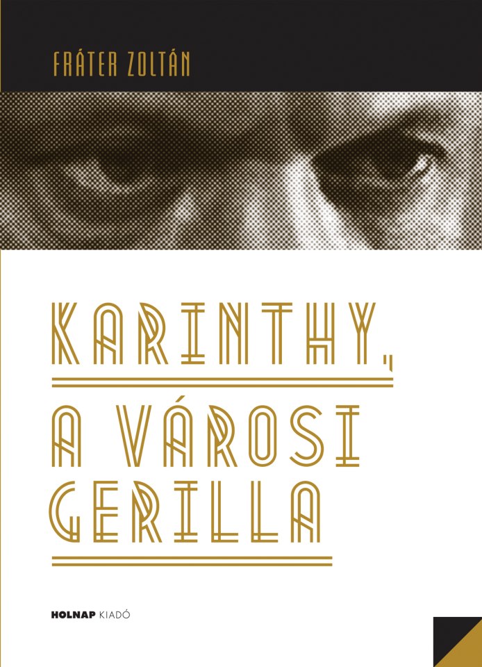 karinthy a városi geril