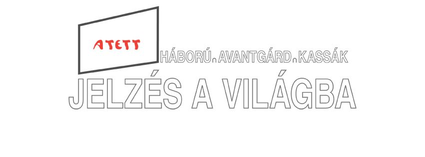 jelzés a világba - a tett